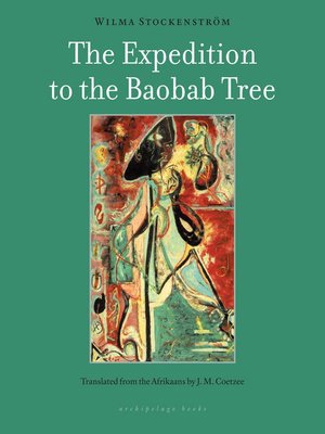 cover image of The Expedition to the Baobab Tree